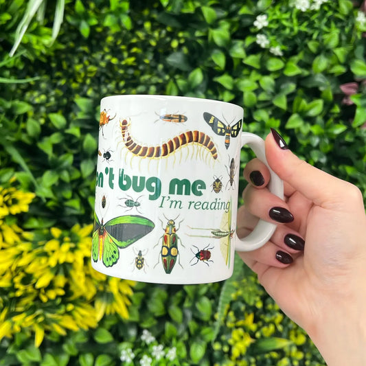 Don't Bug Me I'm Reading Mug