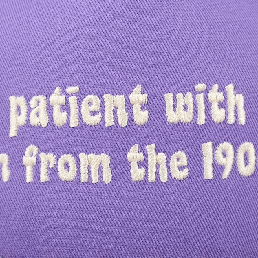 Be Patient With Me Trucker Hat