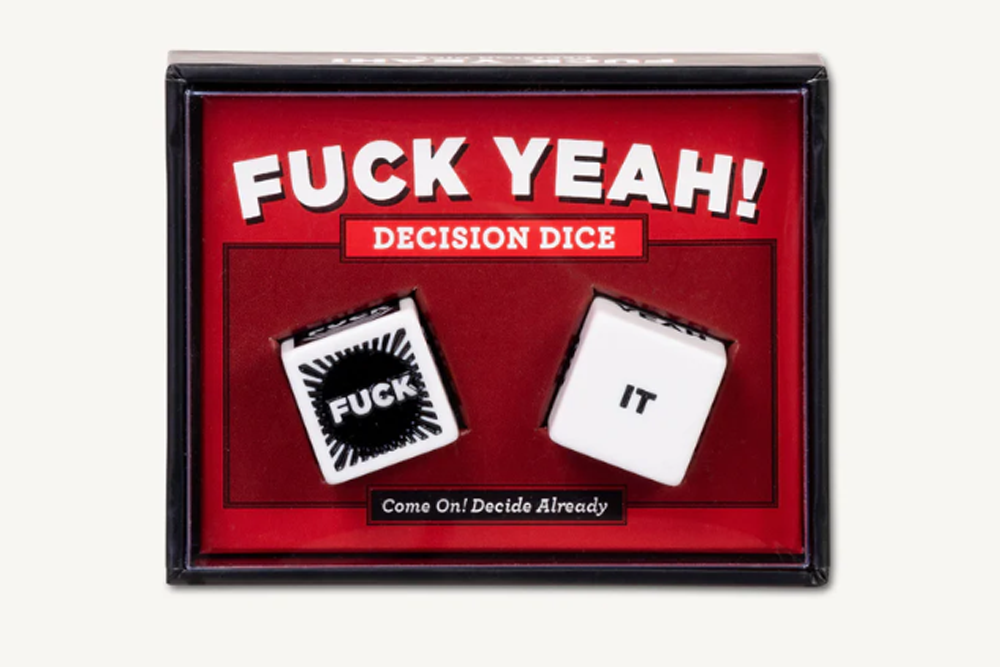 F**k Yeah Decision Dice