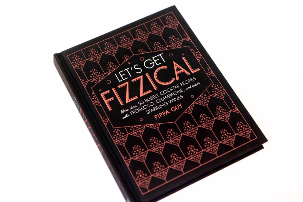 Let's Get Fizzical Cocktail Book
