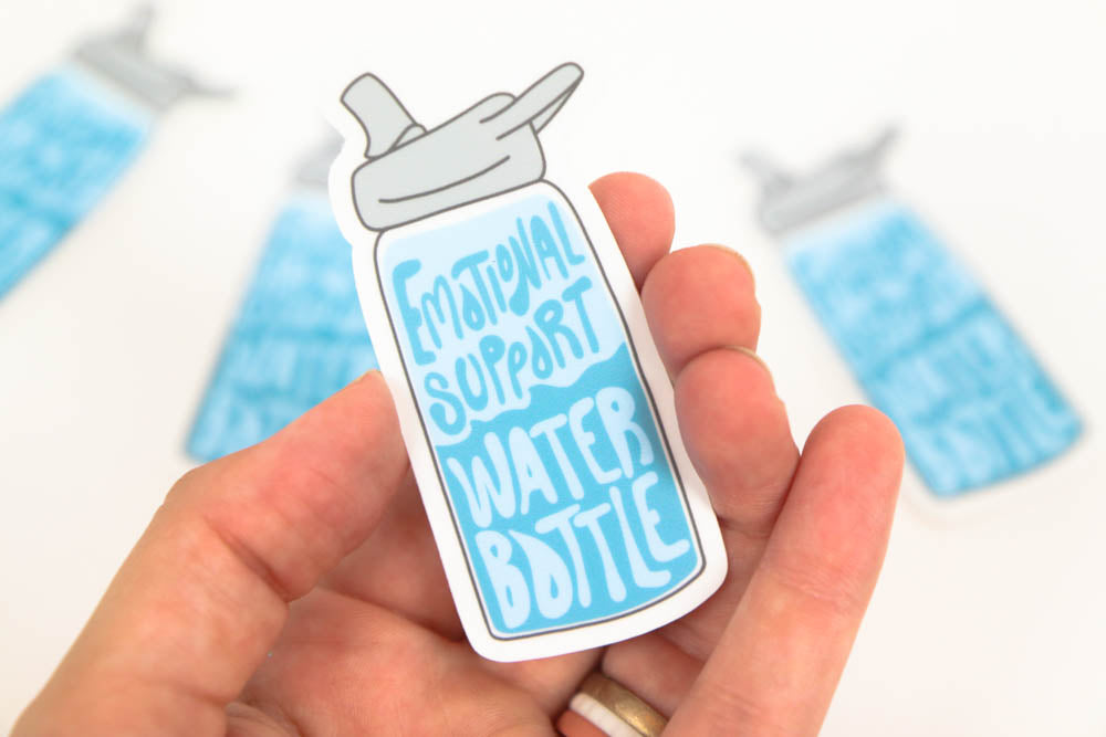 Emotional Support Water Bottle Vinyl Sticker