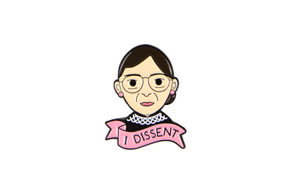 I Dissent Ruth Bader Ginsburg Enamel Pin