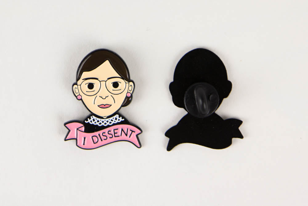 I Dissent Ruth Bader Ginsburg Enamel Pin