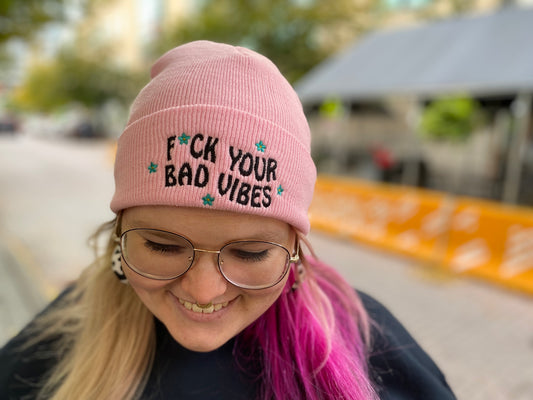 Embroidered Beanie - F*ck Your Bad Vibes